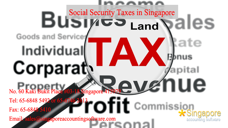 Social Security Taxes in Singapore
